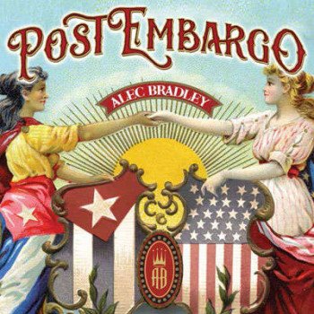 Alec Bradley Post Embargo Cigars